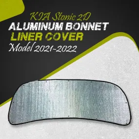 KIA Stonic 2D Aluminum Bonnet Liner Cover - Model 2021-2022 - Protector Lid Garnish Bonnet Namda