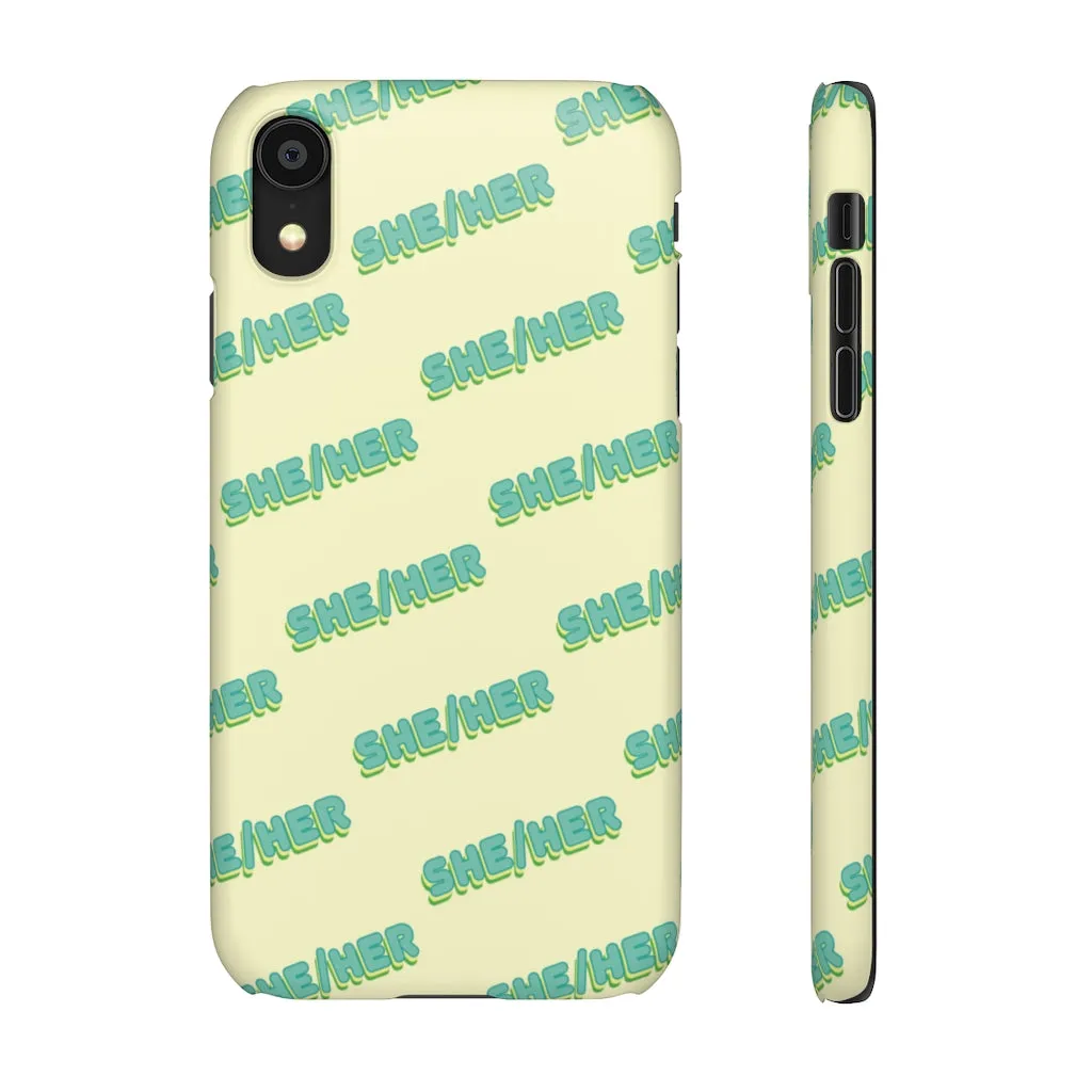 She/Her Phone Case For Apple & Samsung