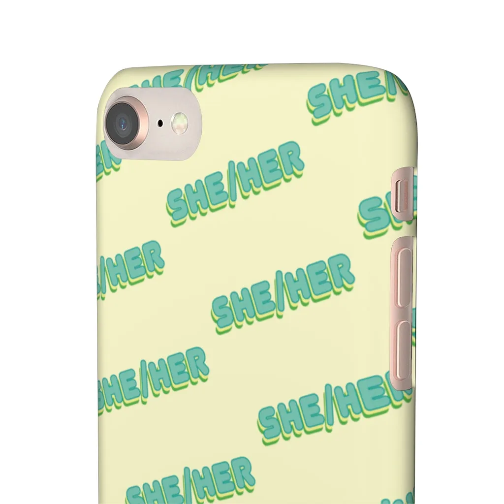 She/Her Phone Case For Apple & Samsung